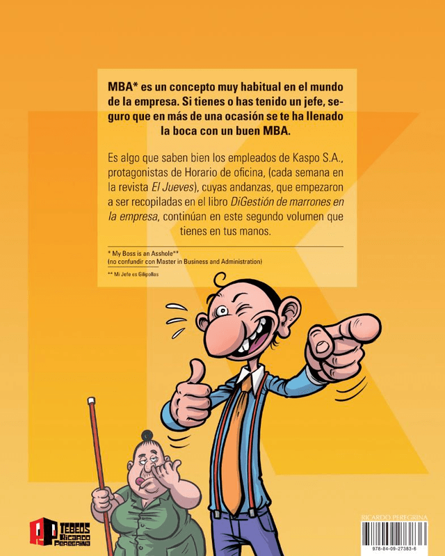#2. MBA: Mi jefe es gilipollas